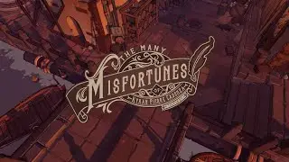 The Many Misfortunes of Kyran Pierre Cadenza the First - Gameplay Trailer