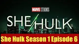 She Hulk Season 1 Episode 6 Full HD In Hindi