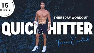 THURSDAY QUICK HITTER | At Home Workouts by Tanner Courtad | Future Self
