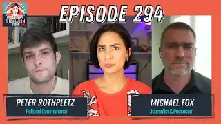 Last Battle for Congress and Brazil v. Trump with Michael Fox & Peter Rothpletz (Ep 294)