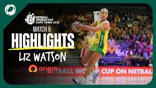 Netball World Cup Highlights - Liz Watson | Australian Diamonds