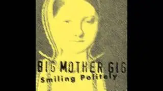 Big Mother Gig - Different Lines [OFFICIAL MUSIC VIDEO]