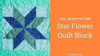 Star Flower Block Block Pattern