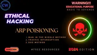 Ethical Hacking | ARP Spoofing | Full Course 2024 Edition | Basic to Advance | Step by step guide