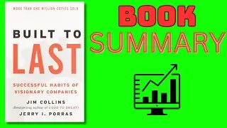 Built to Last Book Summary in English | How to Build a Visionary Company?