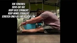 My Flexibility Stretches - Matthew Byers