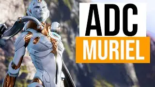 Predecessor : ADC Muriel is CRAZY! | Paragon Remake