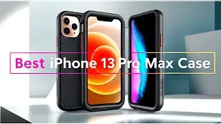 Top 6 Best iPhone 13 Pro Max Cases On Amazon 2025!