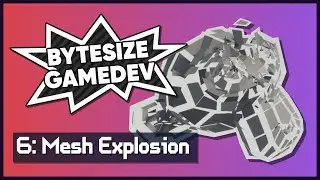 Mesh Explosion in Shader Graph | Bytesize Gamedev