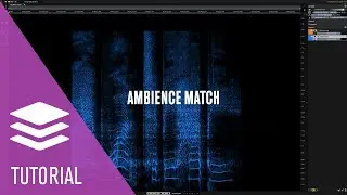 EQ and Ambience Match | New Features in SpectraLayers 8