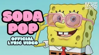 Soda Pop x SpongeBob SquarePants (Official Music Video)
