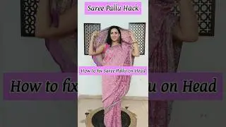 How to fix Saree Pallu on Head ✨#sareehacks #sareestyle #styling #shorts #shorts