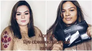 Morphe Eye obsessed brush set || First impression || Non promotional review|| Glam touch by Tahura