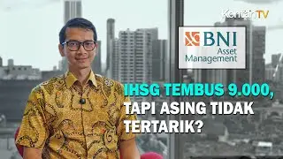 IHSG Tembus 9.000, tapi Asing Tidak Tertarik? | KONTAN Prediksi Pasar Saham