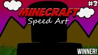 Speed Art Contest #3 Winner!