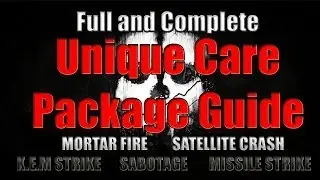 Call of Duty Ghosts Full Unique Care Package Guide K E M Strike Satellite Crash Sabotage Missile Str