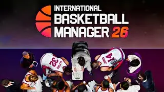 ibasketball Manager 26 &mdash; Official Launch Android Gameplay 
