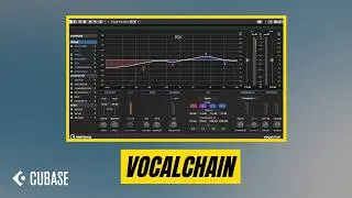 This Is VocalChain | Cubase Effect Plug-ins Explained