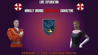 Lore Exploration: Morally Dubious Resident Evil Characters (Episode 3: The Ashford Twins)
