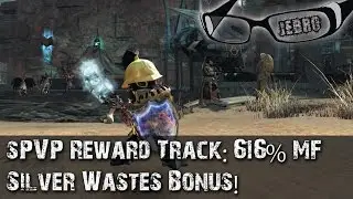 GW2 sPVP Reward Track chest opening in Silverwastes Jebro Magic find 616%!