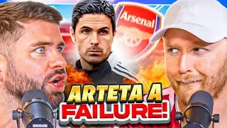 DEBATE: Has Arteta Been a FAILURE At Arsenal?