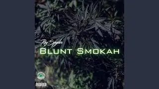Blunt Smokah