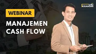 Anti Bangkrut Dengan Manajemen Cash Flow - Ilmu Keuangan