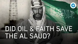Faith, Oil & Power: The Real Story of Saudi&rsquo;s Al Saud Dynasty