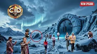 दुनिया की सबसे खतरनाक बर्फीली गुफा में ?क्या करने पहुंची CID Team | CID | Best Of CID | New Episode