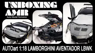 LAMBORGHINI AVENTADOR limited Edition / liberty walk / LBWK / 1:18 AUTOart car model / UNBOXING