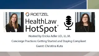 Concierge Practices: Getting Started and Staying Compliant