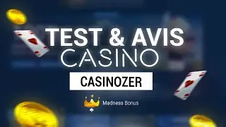 Casinozer : Avis 2023, Bonus, D&eacute;p&ocirc;t & retrait.
