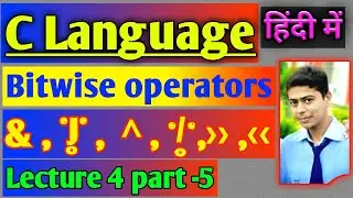 Bitwise Operators in c || program for bitwise operator in c.