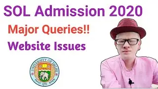 Sol New Admission 2020| Website issues| please don't panic