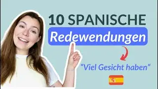Lerne 10 spanische Redewendungen mit K&ouml;rperteilen! | Interaktives Spanisch-Lernen