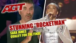 &ldquo;Rocketman&rdquo; The Stunning Performance of Sarah James Led Her to Qualify For The Final
