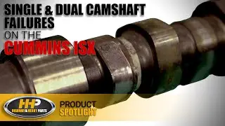 Cummins ISX Camshaft Failure? HHP Can Help!