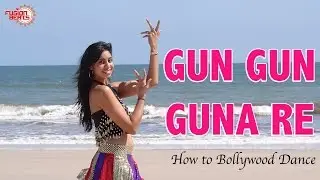 Gun Gun Guna (Agneepath)|| How to Bollywood Dance || Choreography by Francesca McMillan