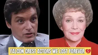 Falcon Crest Actors Who Passed Away