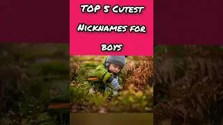 Cute nicknames for boys #nicknames #babynames #boysname #shorts
