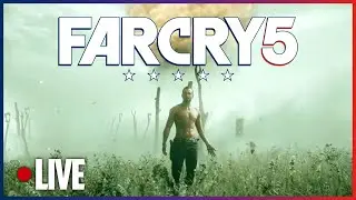 🔴 LIVE - The Father Is Watching 👁️ | Far Cry 5 | Happy Holidays!