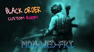 BLACK ORDER CUSTOM ROOM LIVE