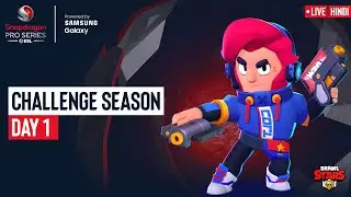 Snapdragon Mobile Open Brawl Stars Season 1 India | Challenge Season Day 1