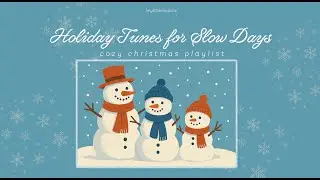 [playlist] relaxing instrumental christmas playlist | cozy holiday music & calm background tunes