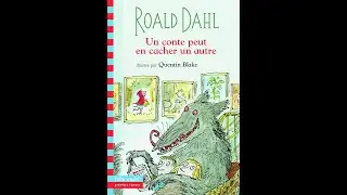 Boucle d'or, (version de Roald Dahl PAS ADAPT&Eacute; AUX ENFANTS!)