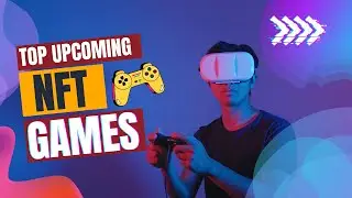 🔥Top NFT Games | Non Fungible Tokens | Games | Smart Earns🔥