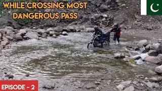 Nori Top To Sharda | While Crossing Most Dangerous Pass | EP2