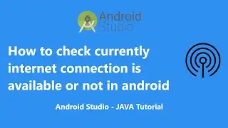 How to check internet connection is available or not in android | Java | Android Studio Tutorial