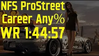 [Former WR] NFS: ProStreet Any% Speedrun in 1:44:57 LL (1:52:00 RTA)