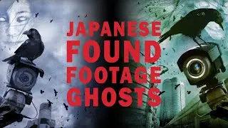 Japan's Video Horror: A Beginners Guide to J-FoundFootage